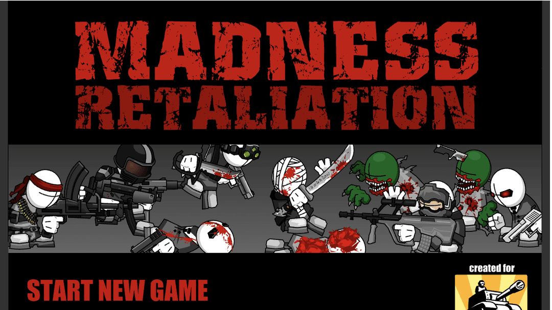 Madness Retaliation